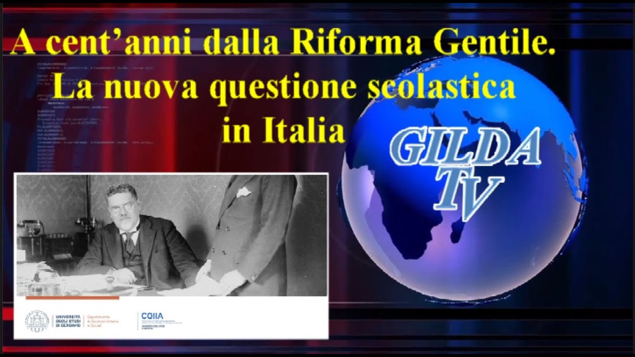 A cent’anni dalla Riforma Gentile. La nuova questione scolastica in Italia