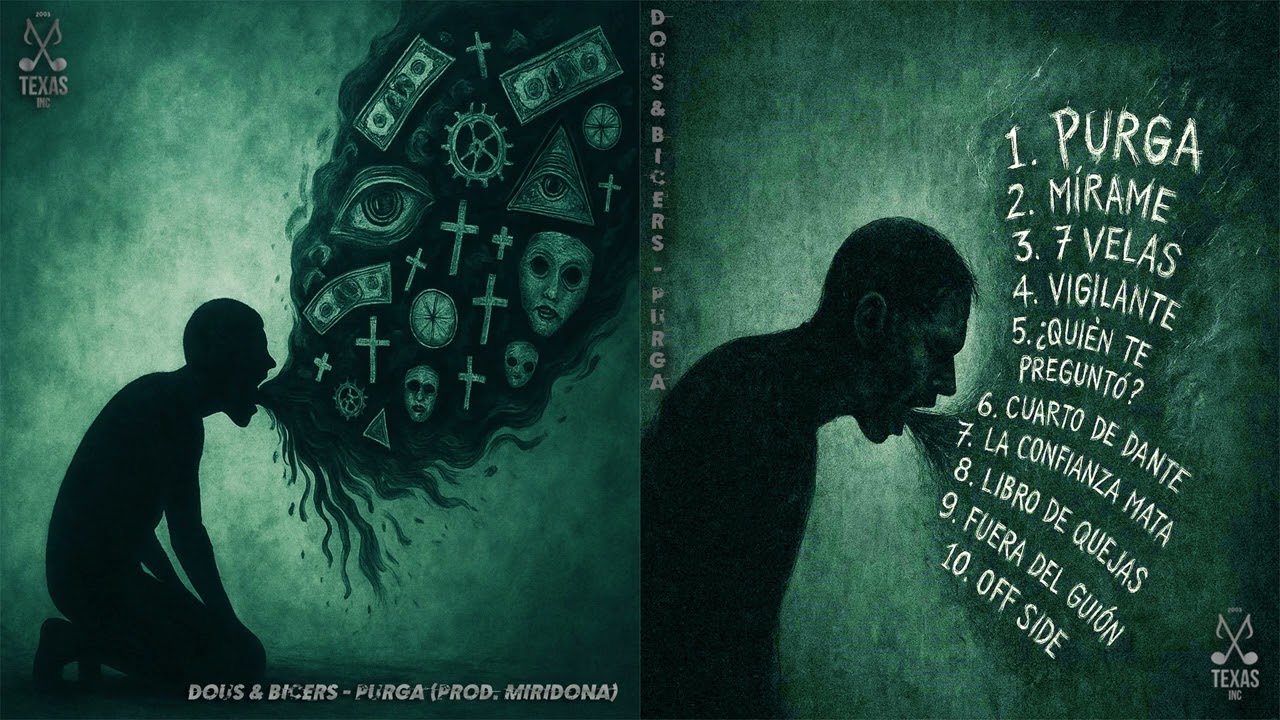 DOUS & BICERS - PURGA DISCO COMPLETO (PROD. MIRIDONA)