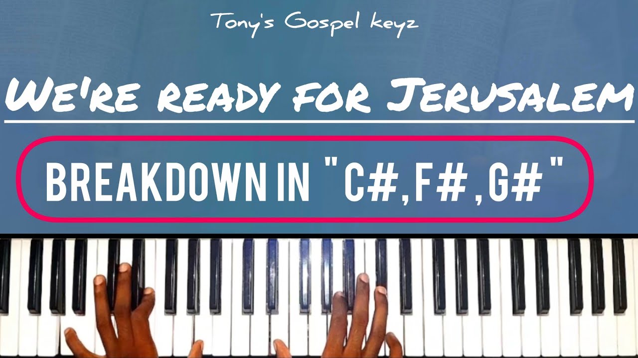 How to Play🎹 || We're ready forJerusalem || On your marks || Step by Stpe Guide || 