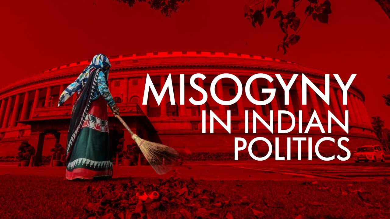 Women and Misogyny in Indian Politics | Why successful women politicians are called temperamental?
