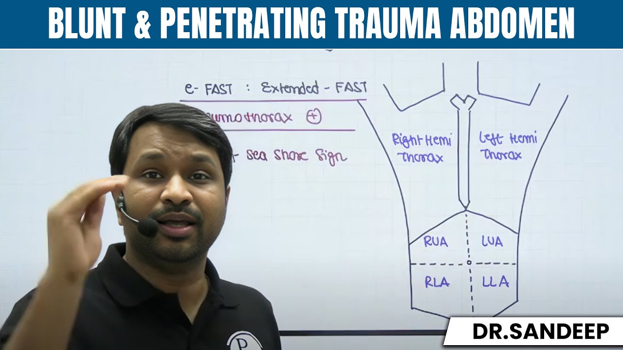 Blunt & Penetrating Trauma Abdomen | Surgery | Bailey learned with Dr. Sandeep | PW MedEd