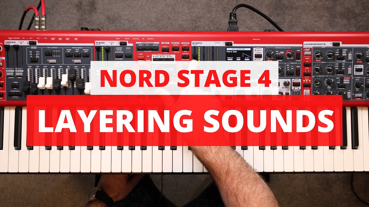 Основы Nord Stage 4 — Наложение звуков
