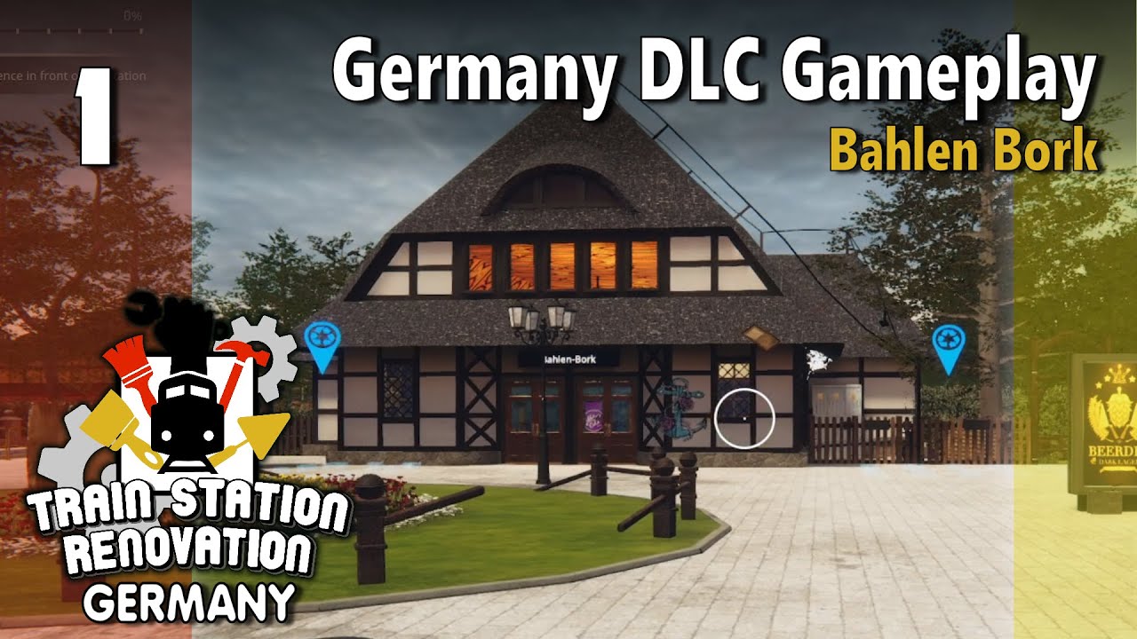 Train Station Renovation: Germany DLC - Gameplay | Heading to Bahlen Bork