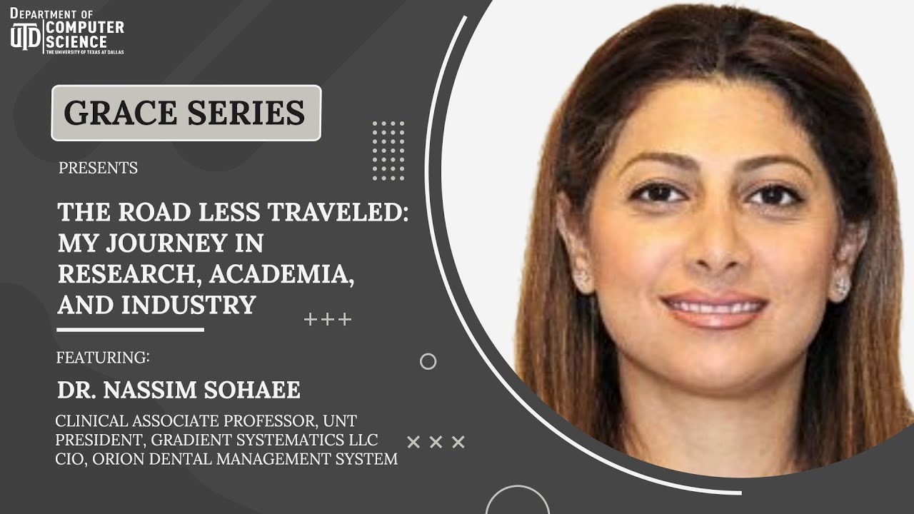 Grace Series-Dr. Nassim Sohaee- The Road Less Traveled: My Journey in Research, Academia, & Industry