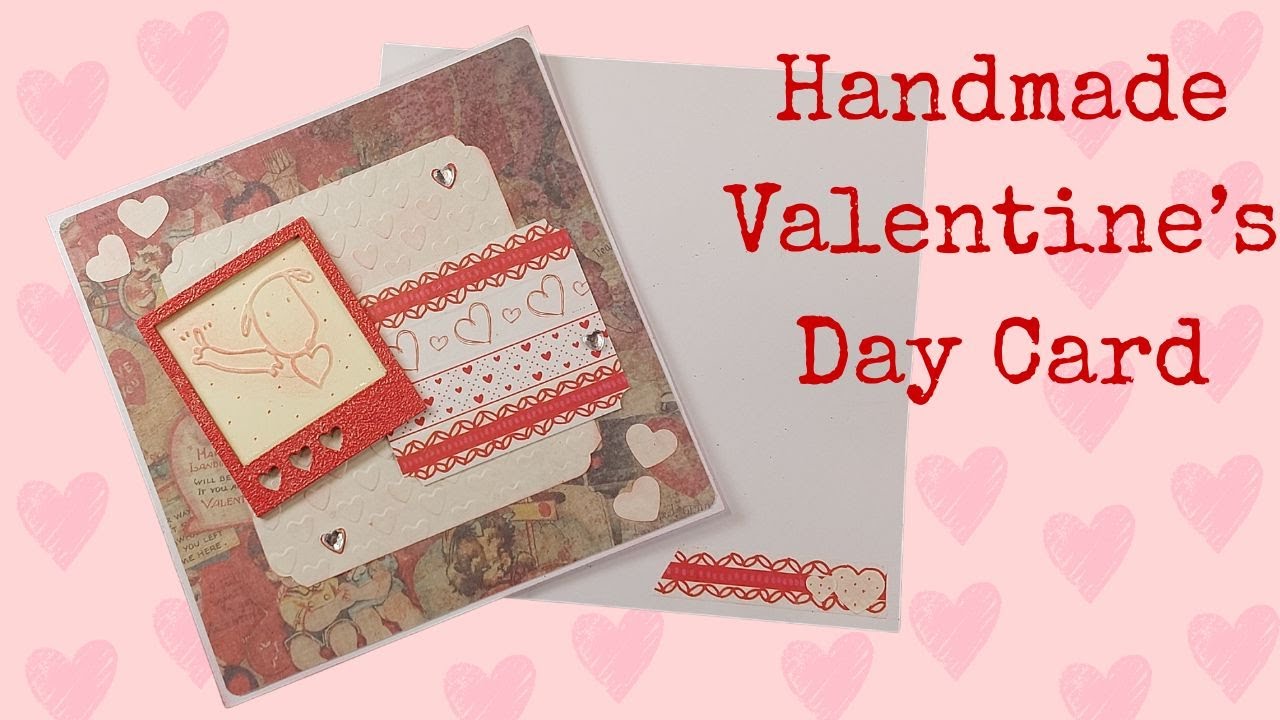Handmade Valentine's Day Card