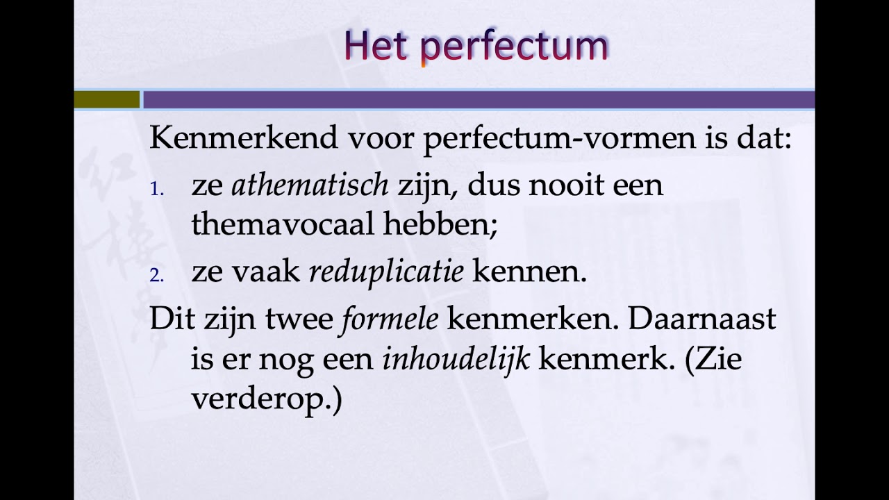 Grieks: het perfectum (uitleg)