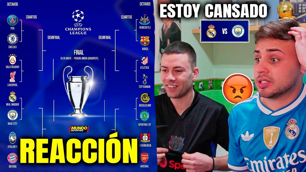 🔥 REACCIONANDO al SORTEO de OCTAVOS de la CHAMPIONS LEAGUE 2026!! *Siempre lo mismo*