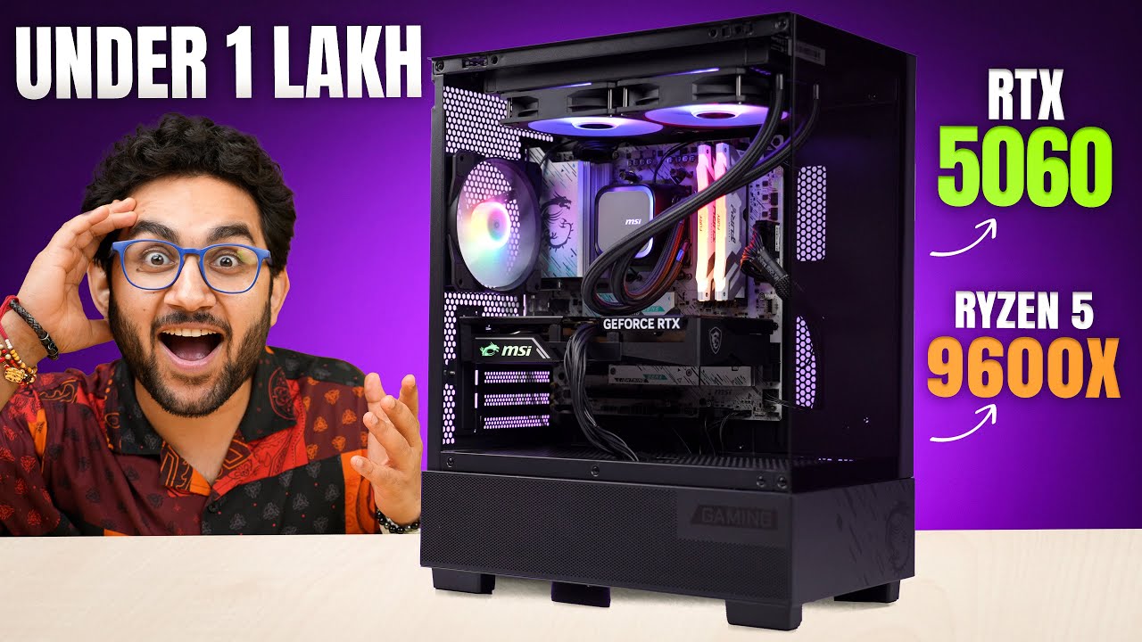 ₹ 1 Lakh Gaming PC Build - Ryzen 5 9600X RTX 5060