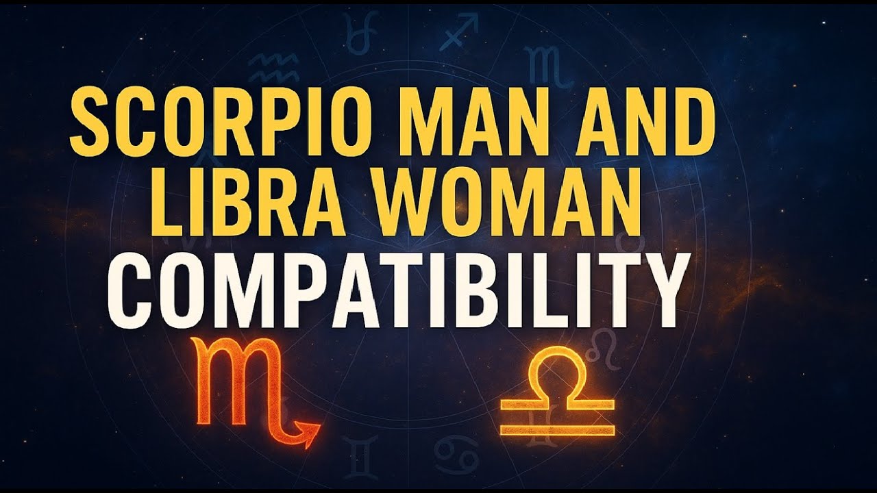 Scorpio Man and Libra Woman Compatibility: The Truth About Love, Drama, and Deep Passion!