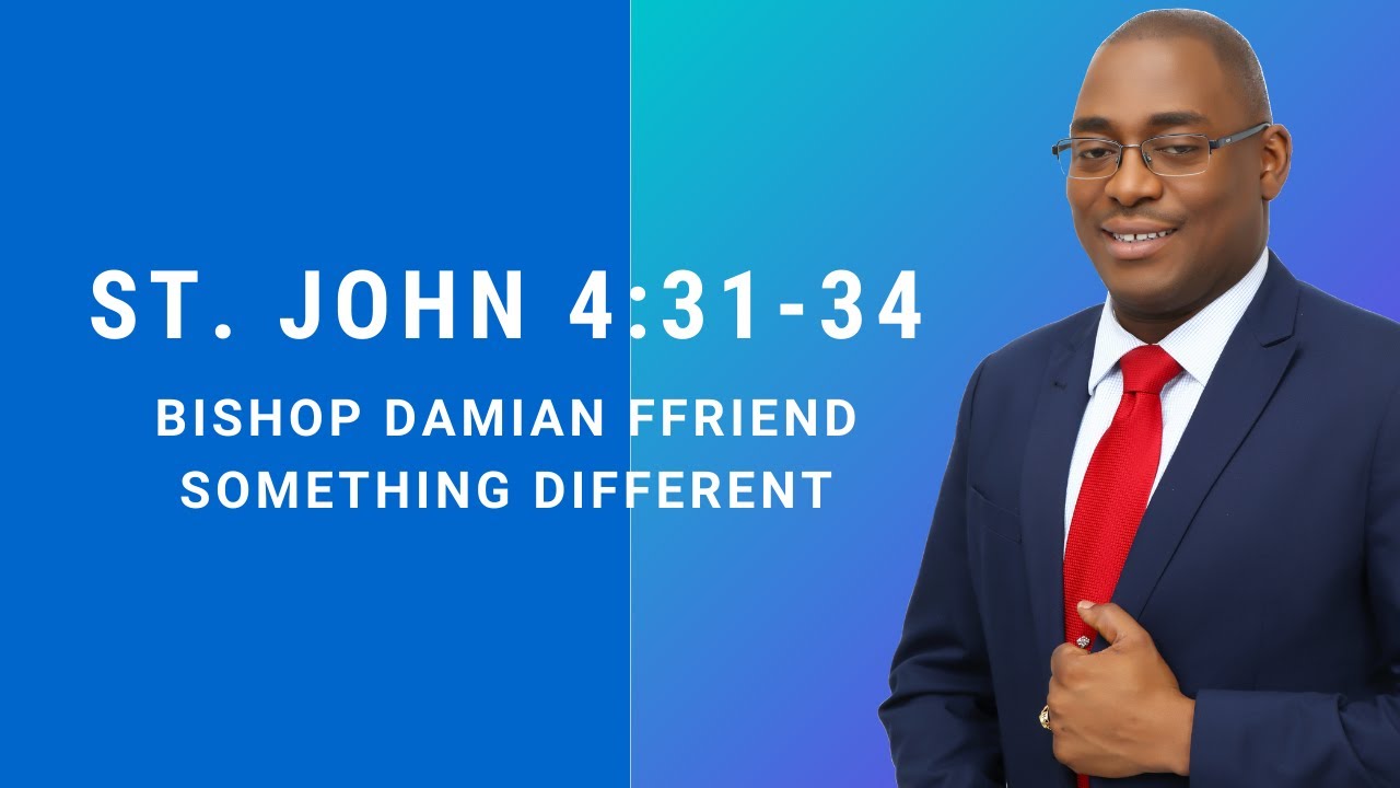 Be A  Spiritual Foodie  | St. John 4:31-34 | Something Different