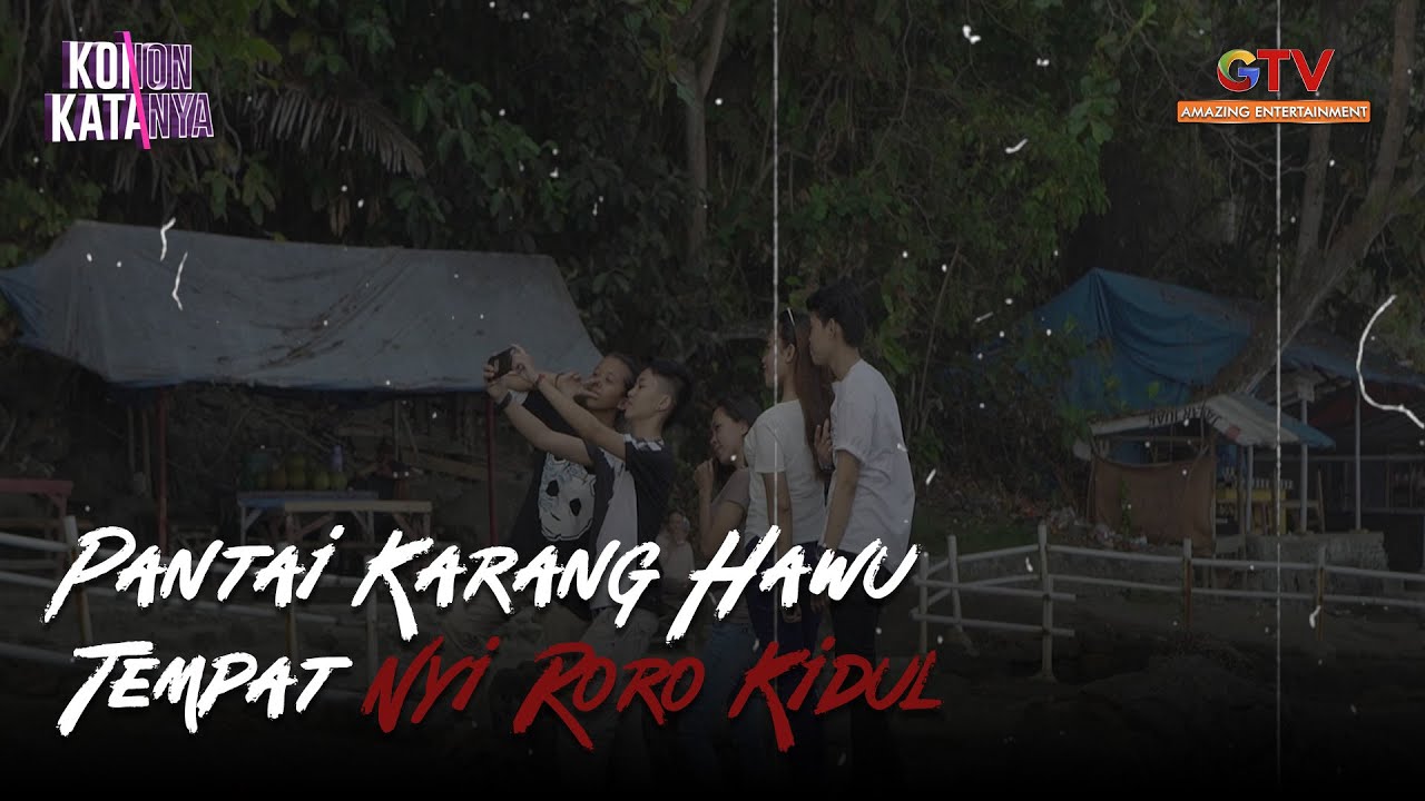 Pantai Karang Hawu Tempat Nyi Roro Kidul | KONON KATANYA | Eps 01 | (1/4)