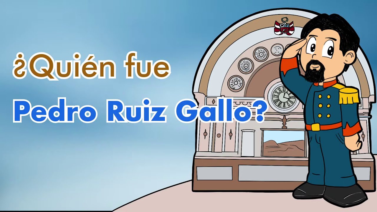 Vida animada de Pedro Ruiz Gallo
