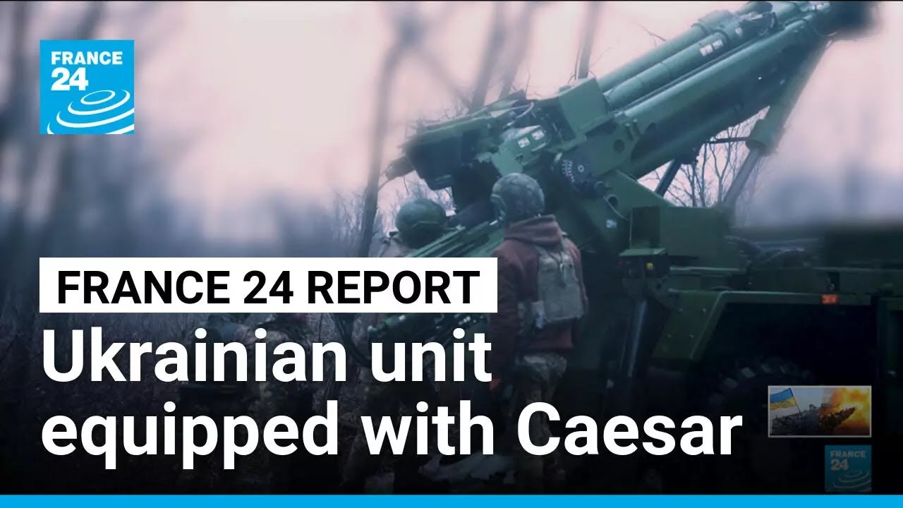 On the front line with a Ukrainian air assault unit equipped with Caesar howitzers • FRANCE 24