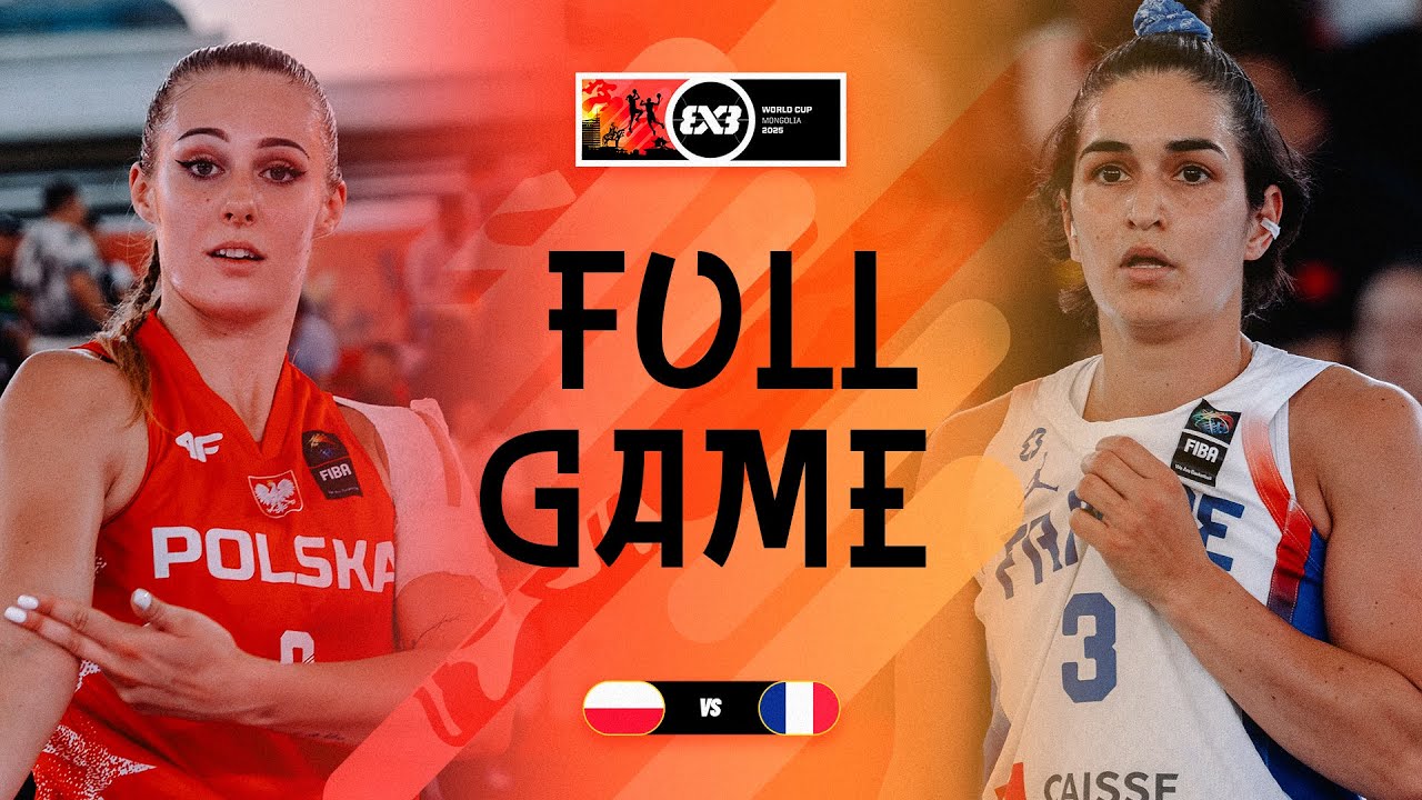 Poland 🇵🇱 v France 🇫🇷 | Women | Full Quarter-Finals game | FIBA 3x3 World Cup 2025 | 3x3 Basketball