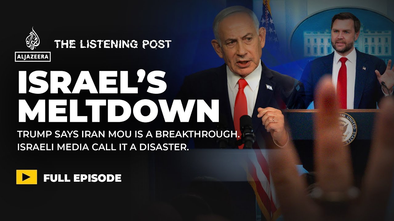 Trump&rsquo;s agreement with Iran pauses war - why does Israel hate it? | The Listening Post