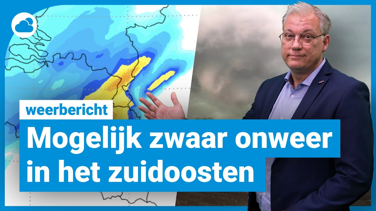Extra weerbericht: mogelijk extreem weer in het zuidoosten!