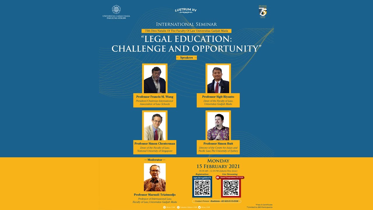 International Seminar “Legal Education: Challenge and Opportunity” | 75th Dies Natalis FH UGM