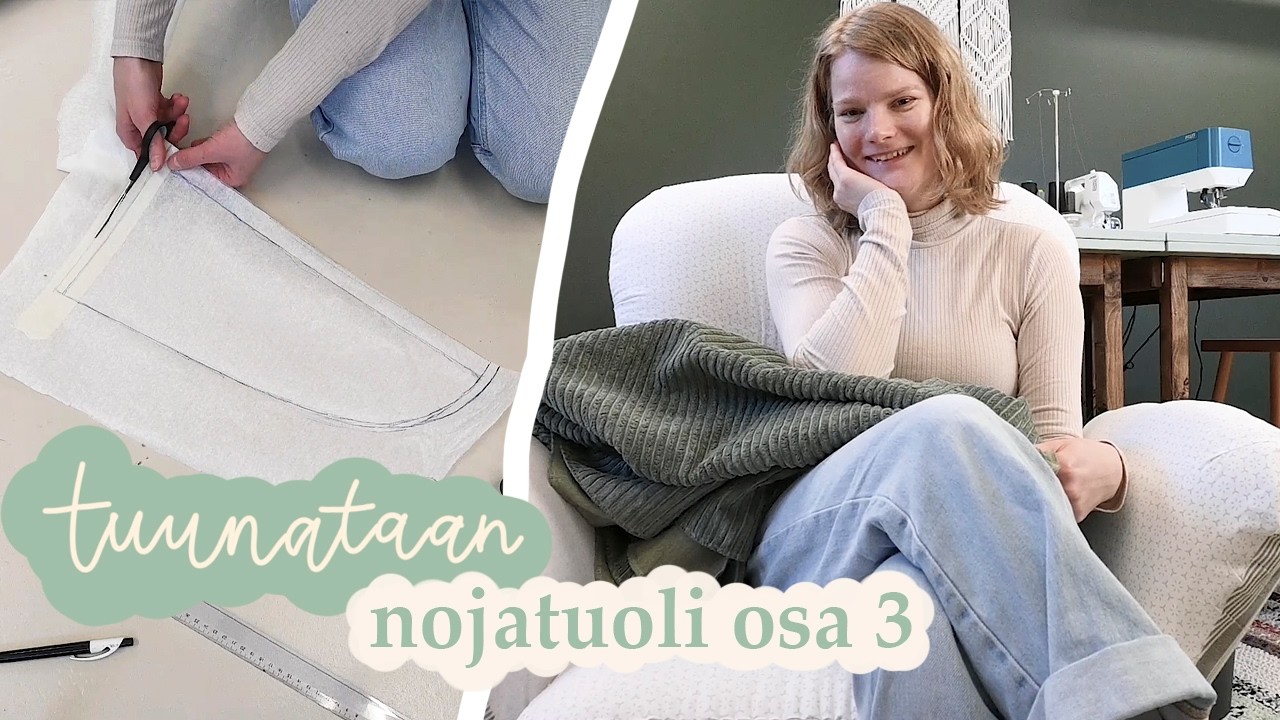TUUNATAAN NOJATUOLI | osa 3 | Siskoset