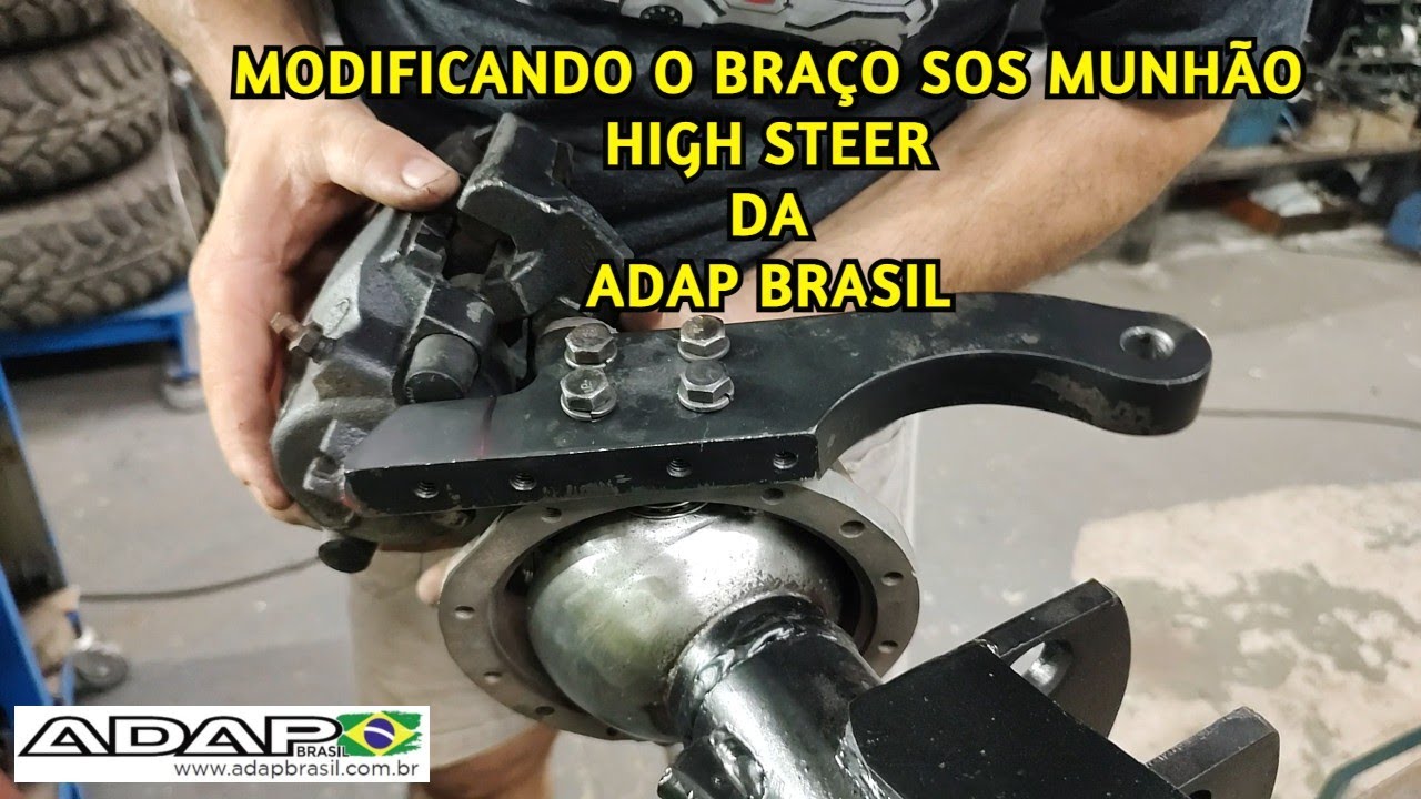 MODIFICANDO O BRAÇO SOS MUNHÃO HIGH STEER DA ADAP BRASIL
