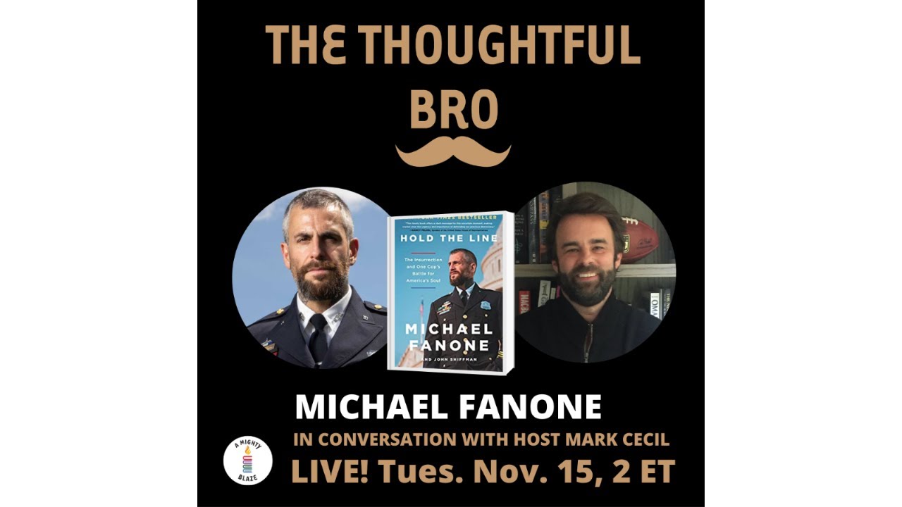 Michael Fanone on The Thoughtful Bro