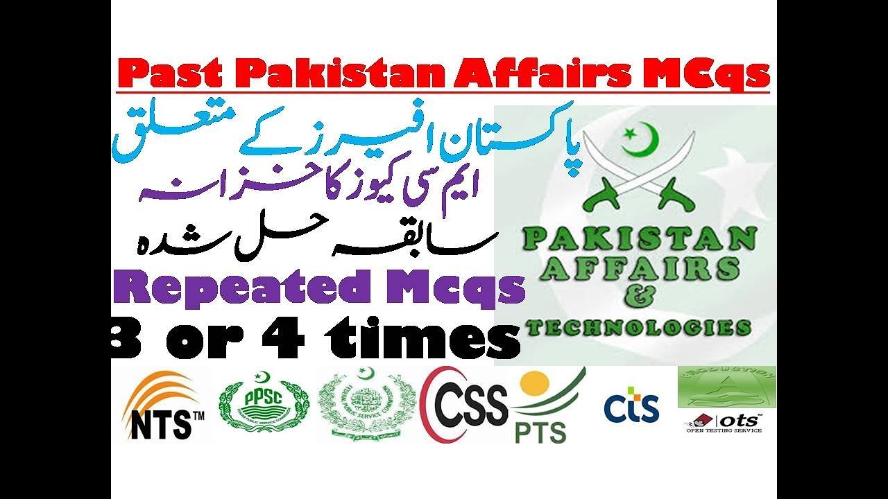 Pakistan Affairs Solved Papers Mcqs for NTS PPSC FPSC CSS OTS PTS CTS UTS PMS PCS Lec 2