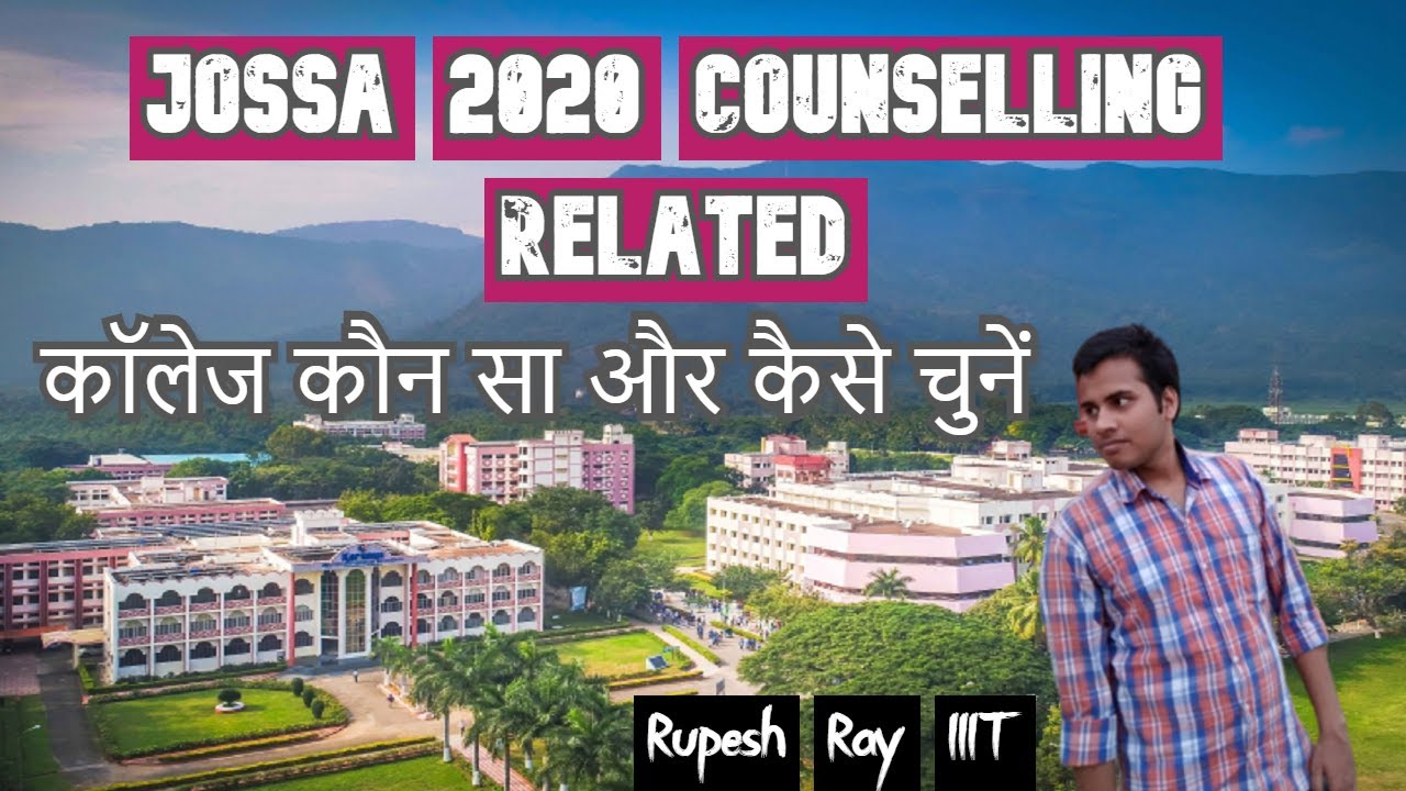 Jossa 2020 Counselling Related | How to decide Which Branch / College Should I Prefer 🙄🤔