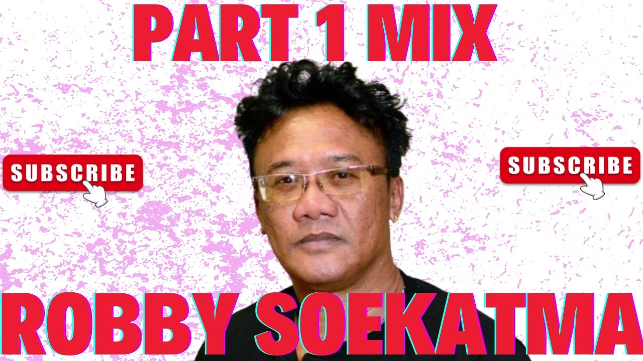 ROBBY SOEKATMA SOULMIX PART 1