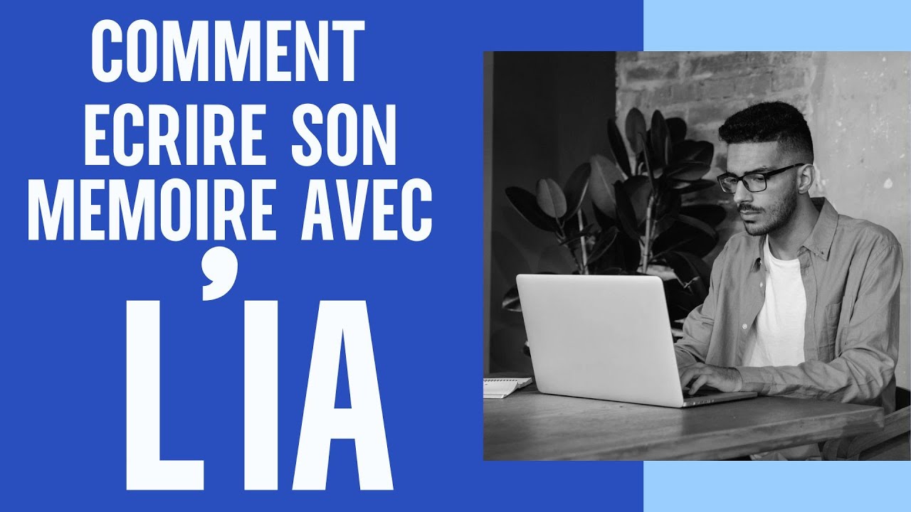 Voici comment utiliser l'IA pour ecrire ton mémoire de recherche