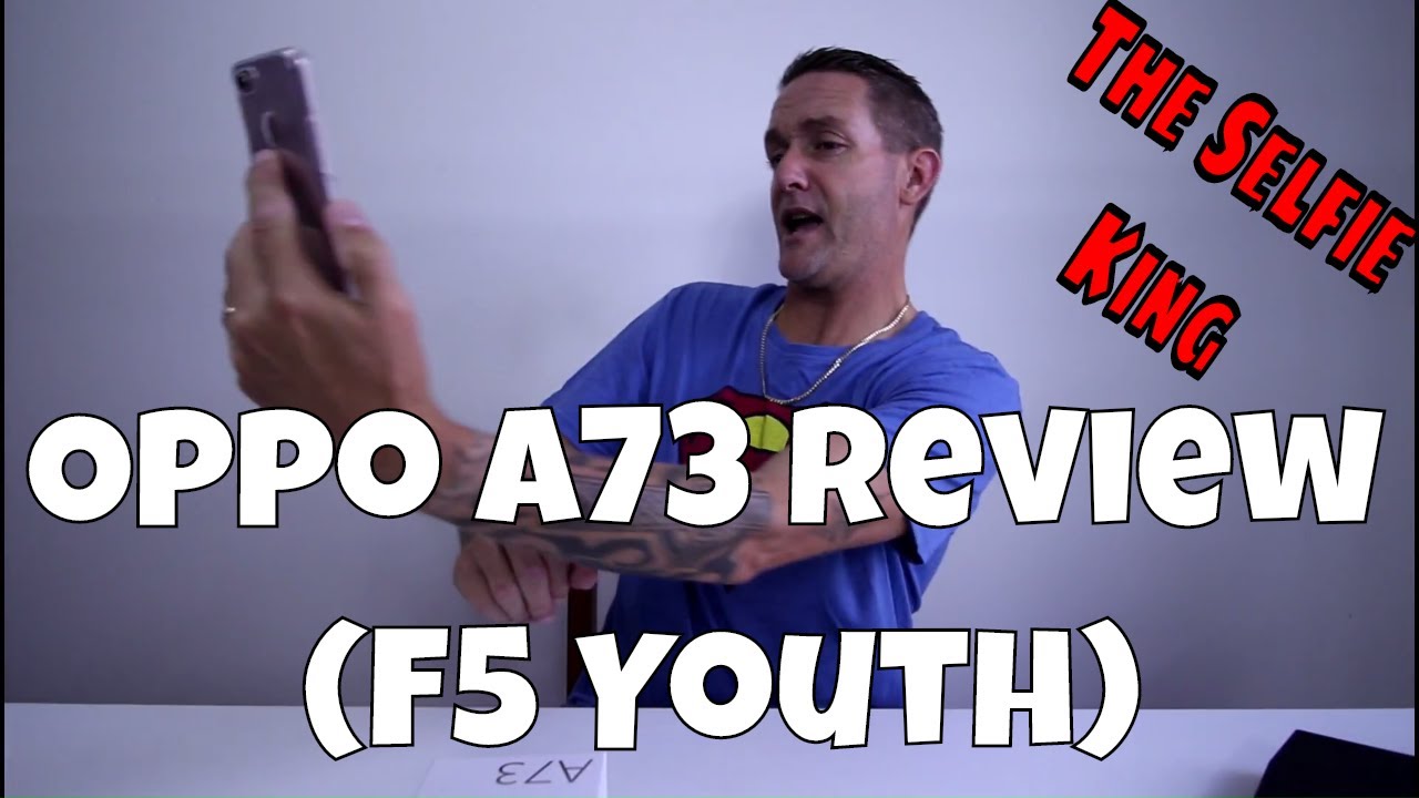 Oppo A73 Review