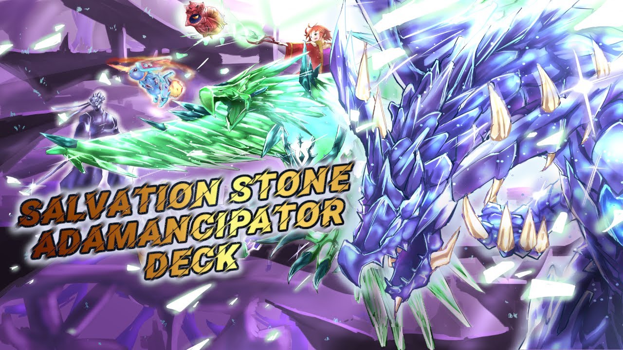 Salvation Stone Adamancipator Deck - Yu-Gi-Oh! Link Evolution - June 2022 [BritishPiper & Requiem]
