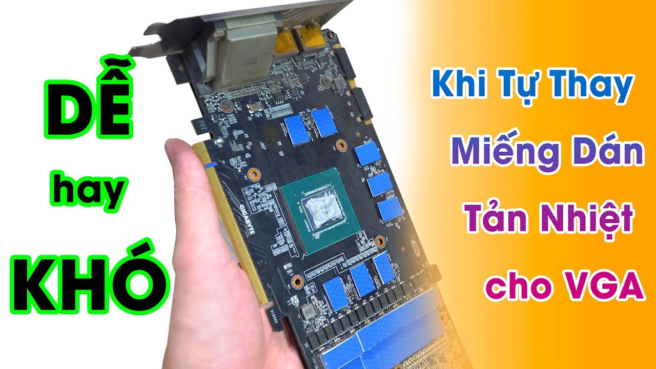 Hướng Dẫn || Tự Thay Tấm Dán Tản Nhiệt Thermal Pad Cho VGA || Bình Nguyễn Channel