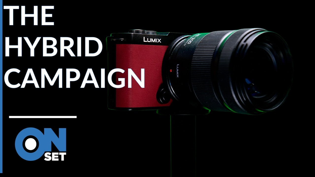 Shoot a Hybrid Ad Campaign: OnSet with Daniel Norton
