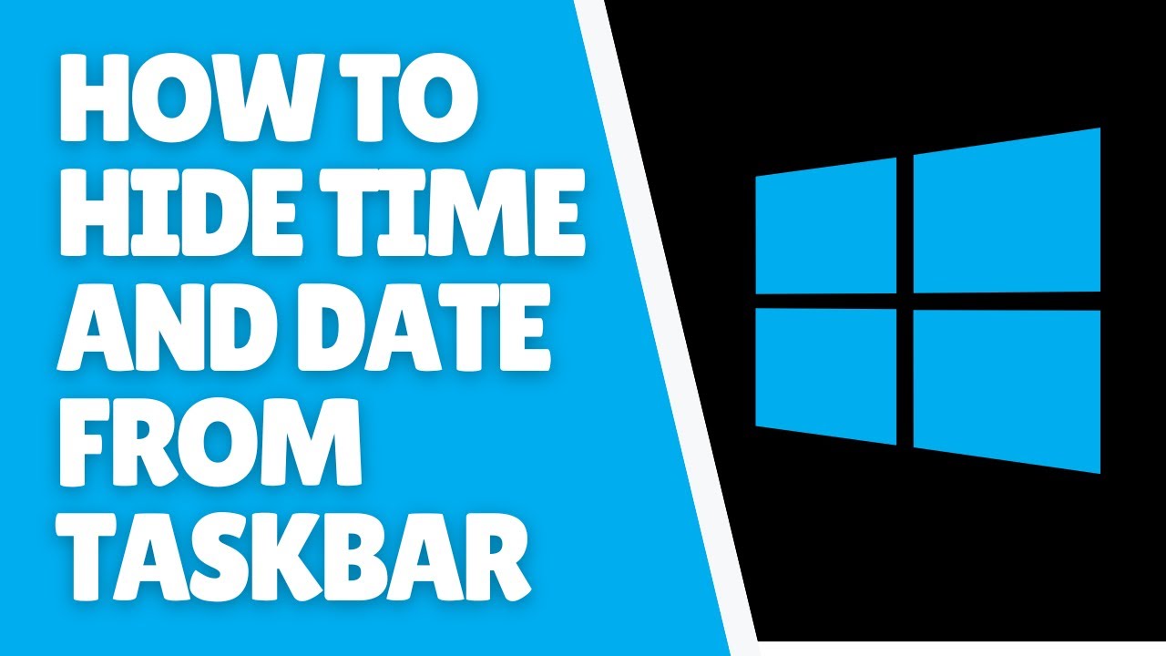 How to Hide Time and Date from Taskbar in Windows 10