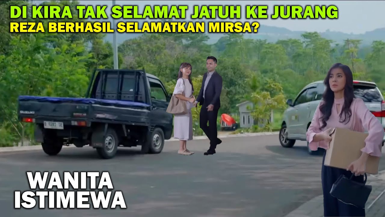 REZA SELAMATKAN MIRSA JATUH KE JURANG?