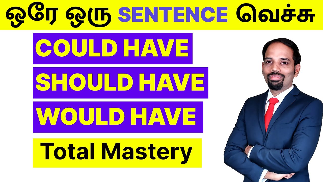 Could have / Should have / Would have in Tamil | Total Mastery | English Valimai