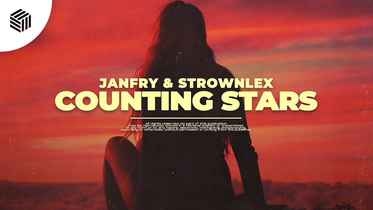 JANFRY & Strownlex - Counting Stars