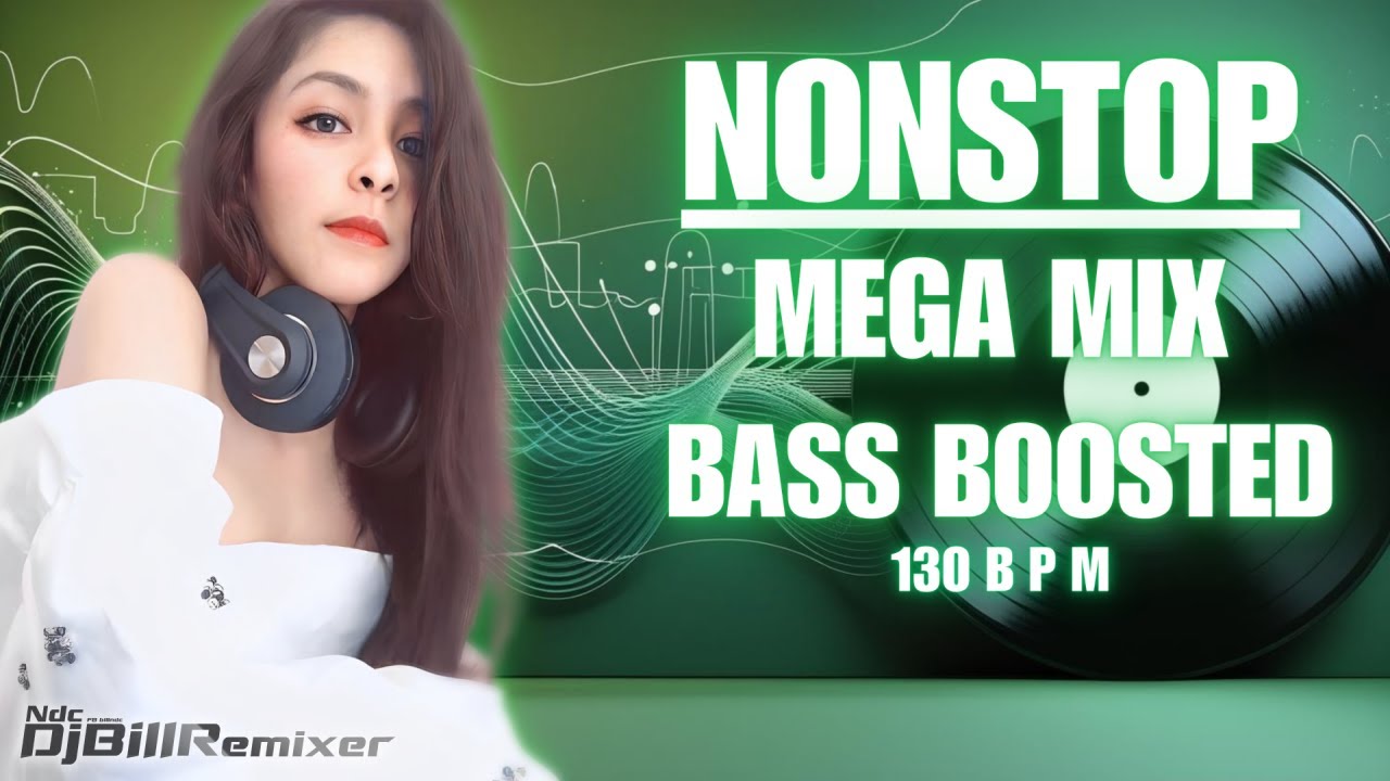 NONSTOP HOUSE EDM Vol.1💥 BASS BOOSTED - BilLNdc