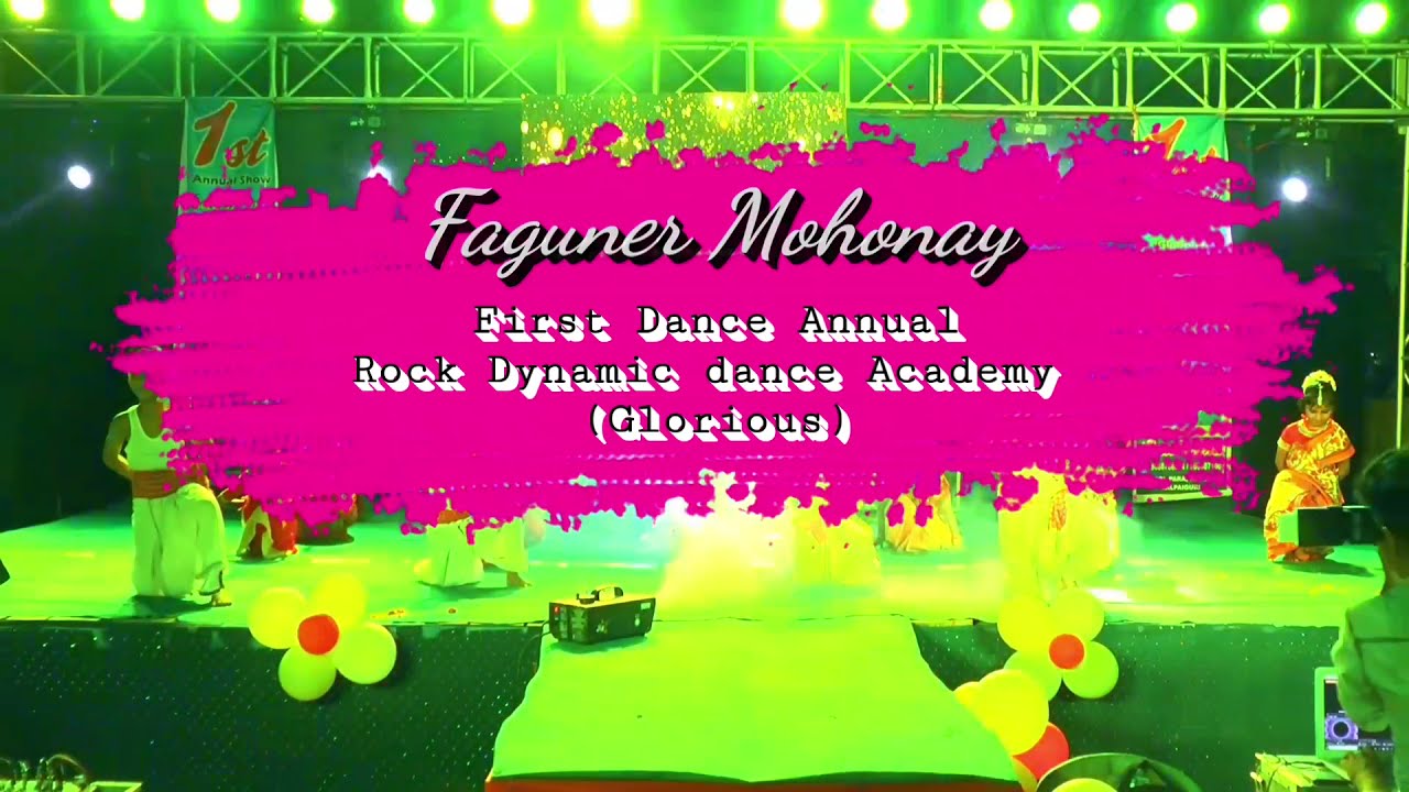 Faguner Mohonay | First dance annual show | Rock Dynamic Dance Academy | Choreography - Sumit Jha