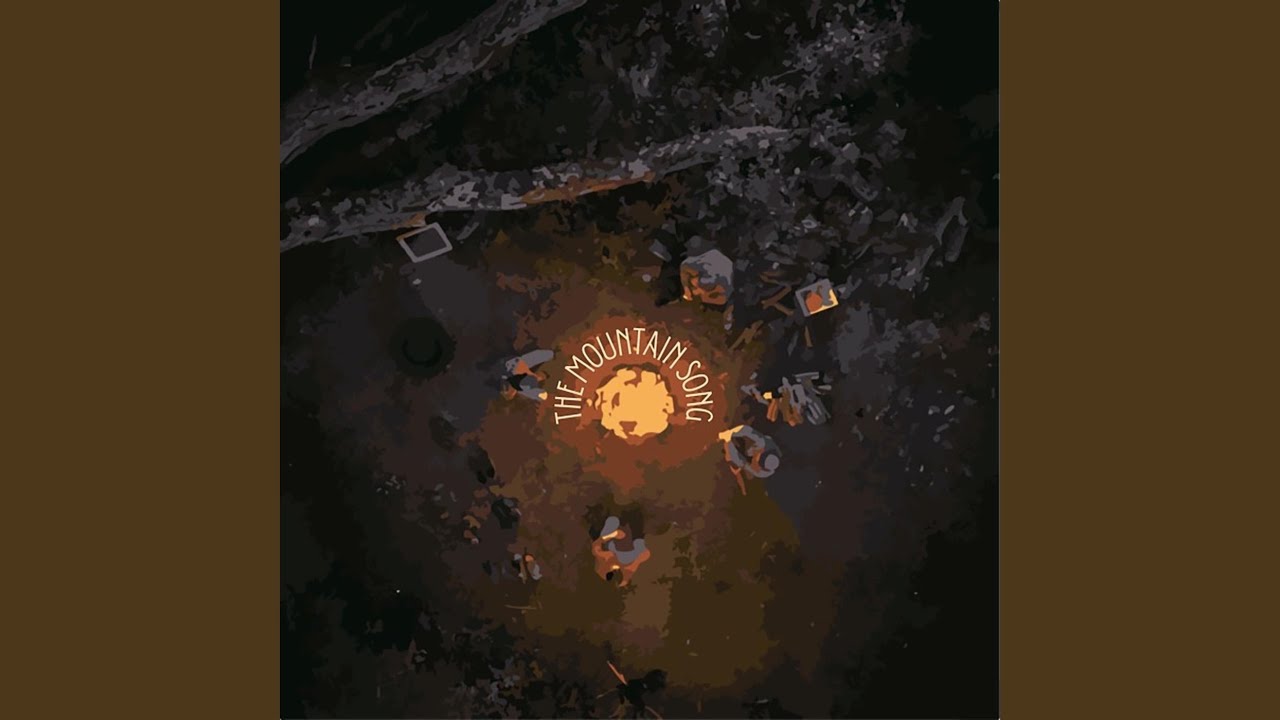 The Mountain Song
