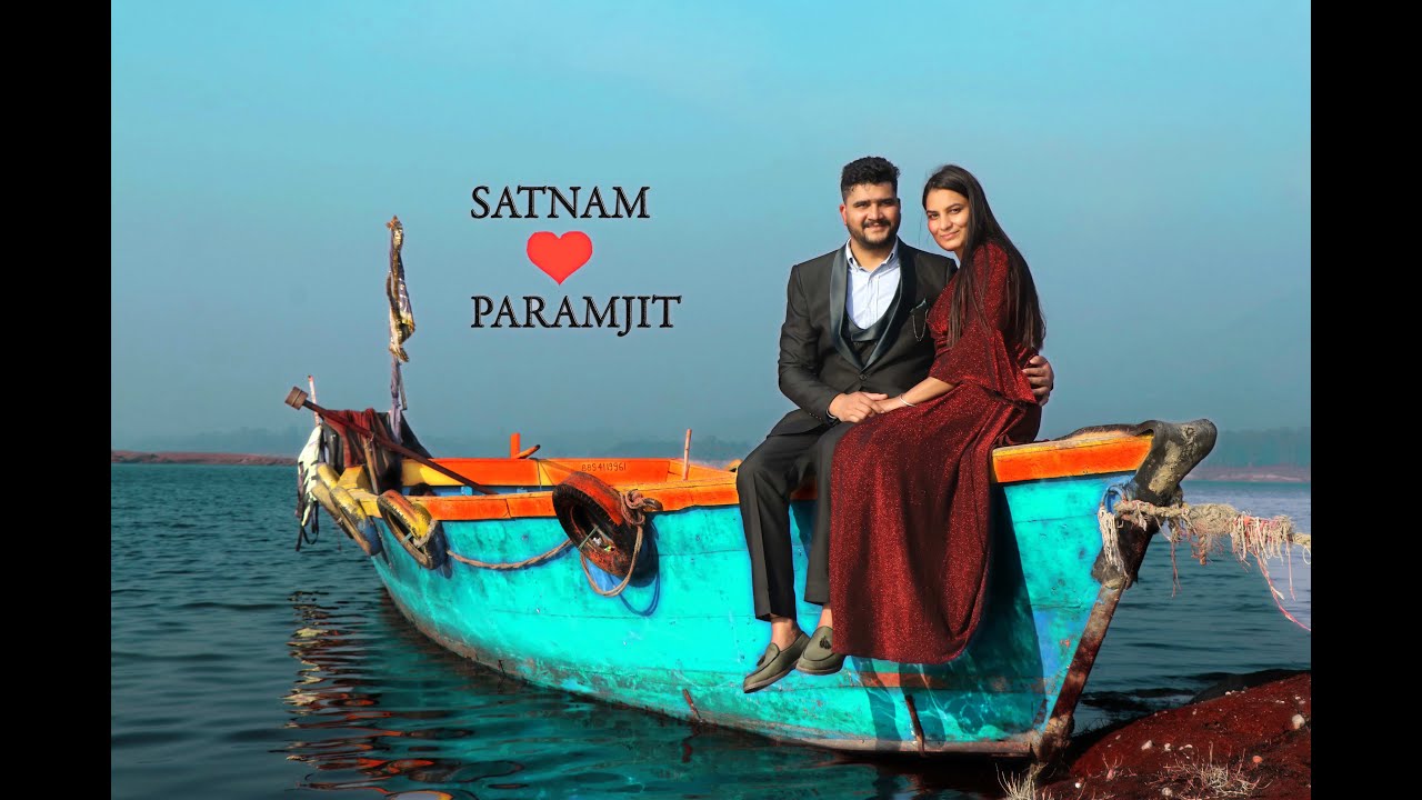 SATNAM & PARAMJIT \\ ASHOKA STUDIO \\ BEST CINEMATIC PRE-WEDDING