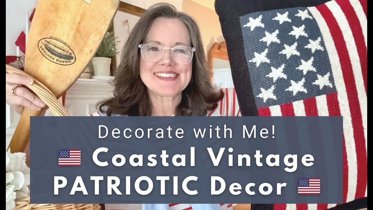 Coastal Patriotic Vintage Decor Home Tour | Summer Decorating Ideas Room by Room