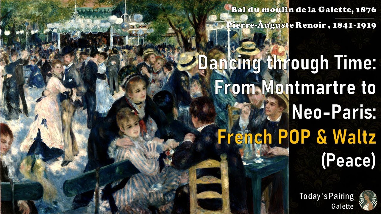 Waltz, Chamber POP  Dance at Le moulin de la Galette  #renoir #물랭드라갈레트 #춤추는그림 #SundayVibes