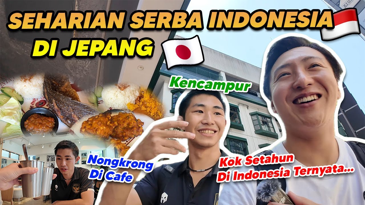EMANG BOLEH SEORANG INDONESIA🇮🇩 DI JEPANG?!? MAKAN MAKANAN INDO DAN NONKRONG DI CAFE DLL...
