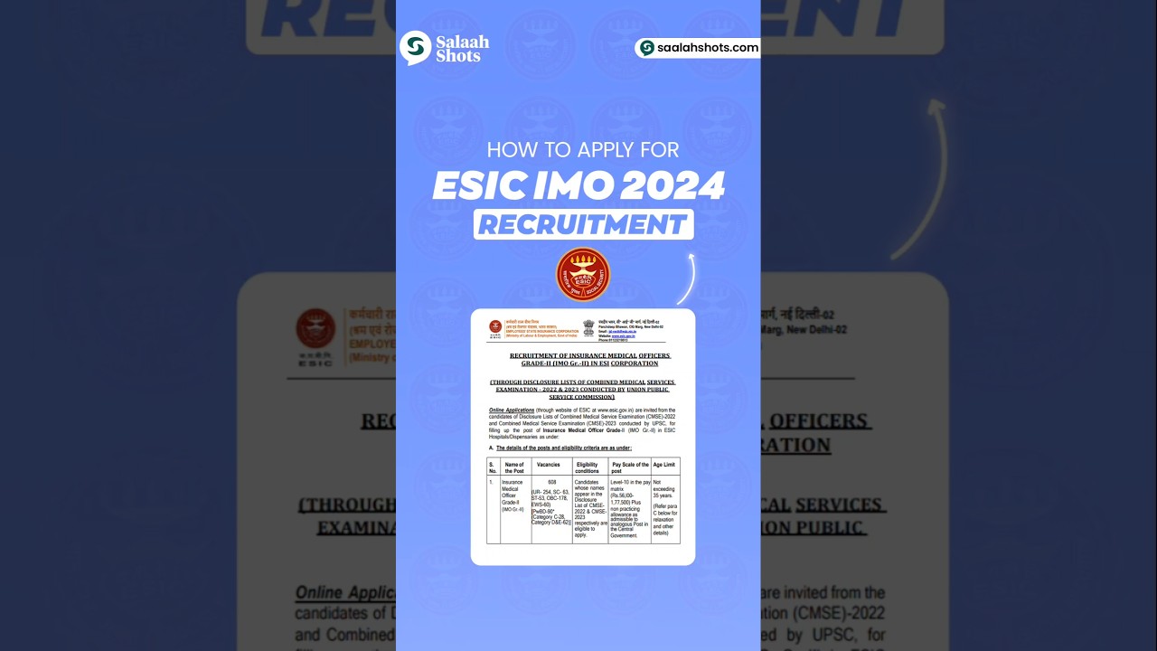 ESIC IMO 2024 // Recruitment