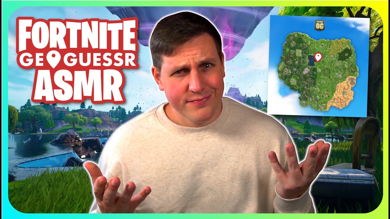 (ASMR) Fortnite, But It's Geoguessr PART 6!