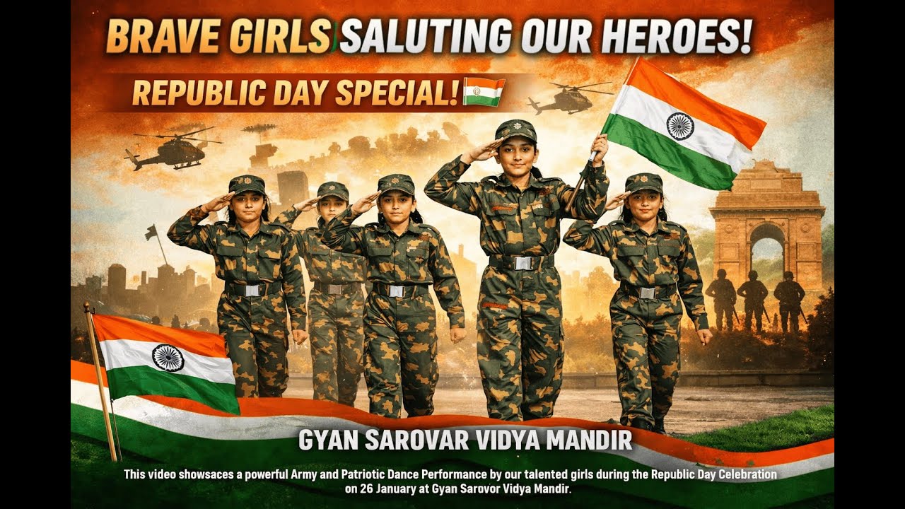Salute to Our Soldiers by Our Brave Girls | Republic Day Dance | Gyan Sarovar Vidya Mandir