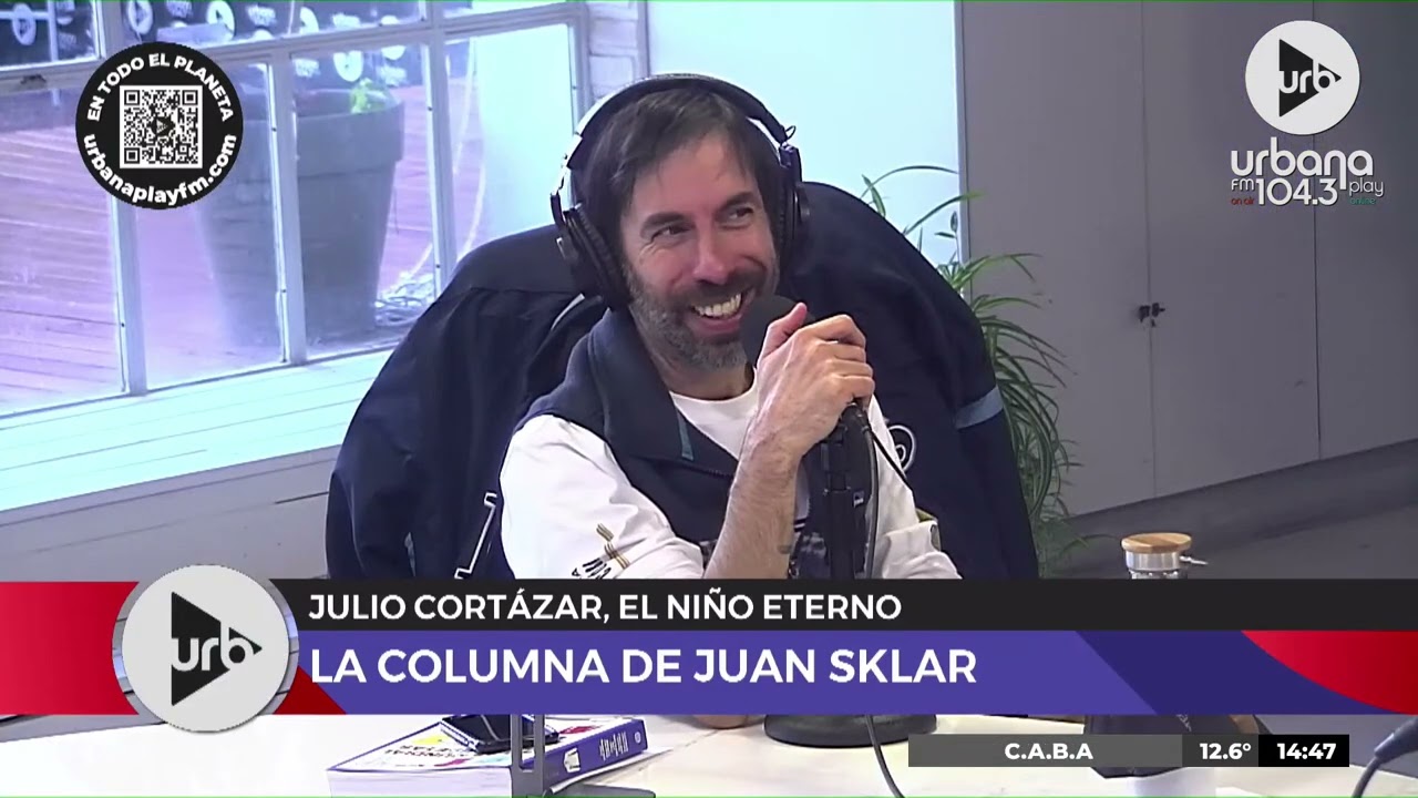 La columna de Juan Sklar en #TodoPasa | Hoy: Cortázar, El niño eterno.