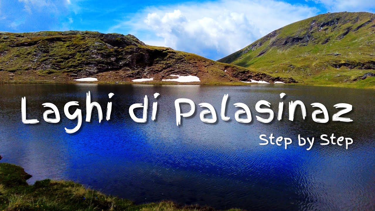 Laghi di Palasinaz