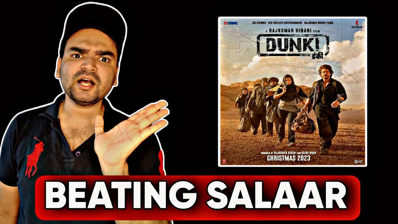 DUNKI DESTROYING SALAAR | DUNKI BOX OFFICE COLLECTION