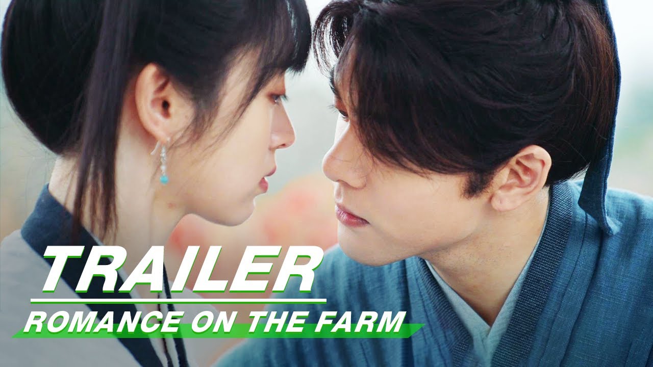 Trailer:Joseph Zeng and Tian Xiwei Fall in Love on the Farm | Romance on the Farm | 田耕纪 | iQIYI